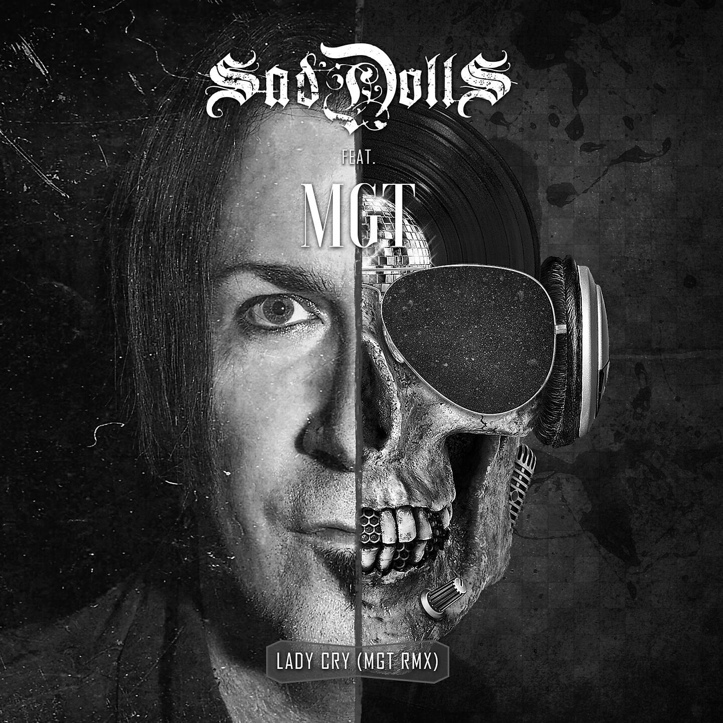 SadDoLLs - Lady Cry (MGT RMX)