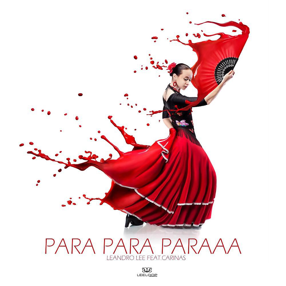 Leandro Lee - Para para Paraaa