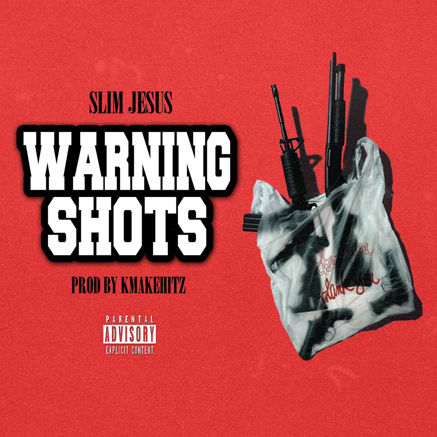 Slim Jesus - Warning Shots