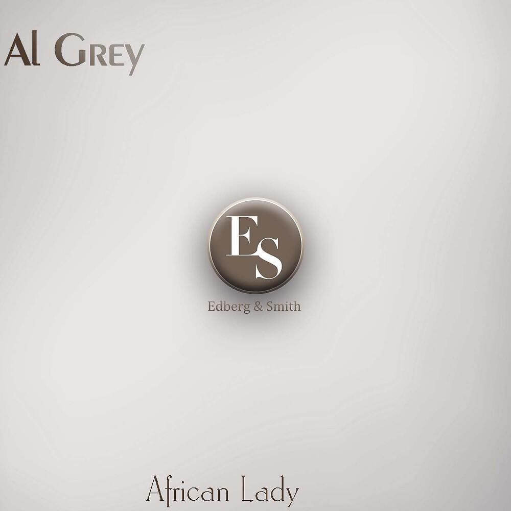 Al Grey - African Lady (Original Mix)