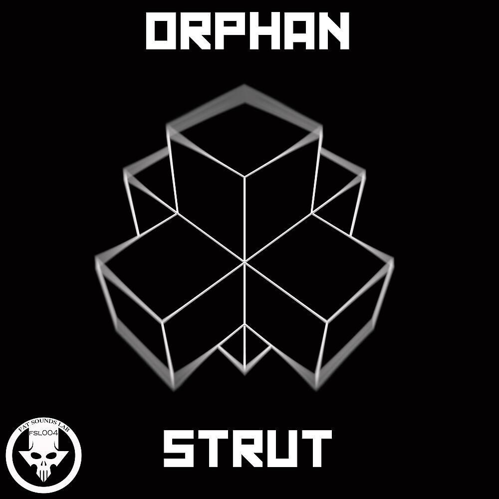Orphan - Strut (Rosemarys Baby Remix)