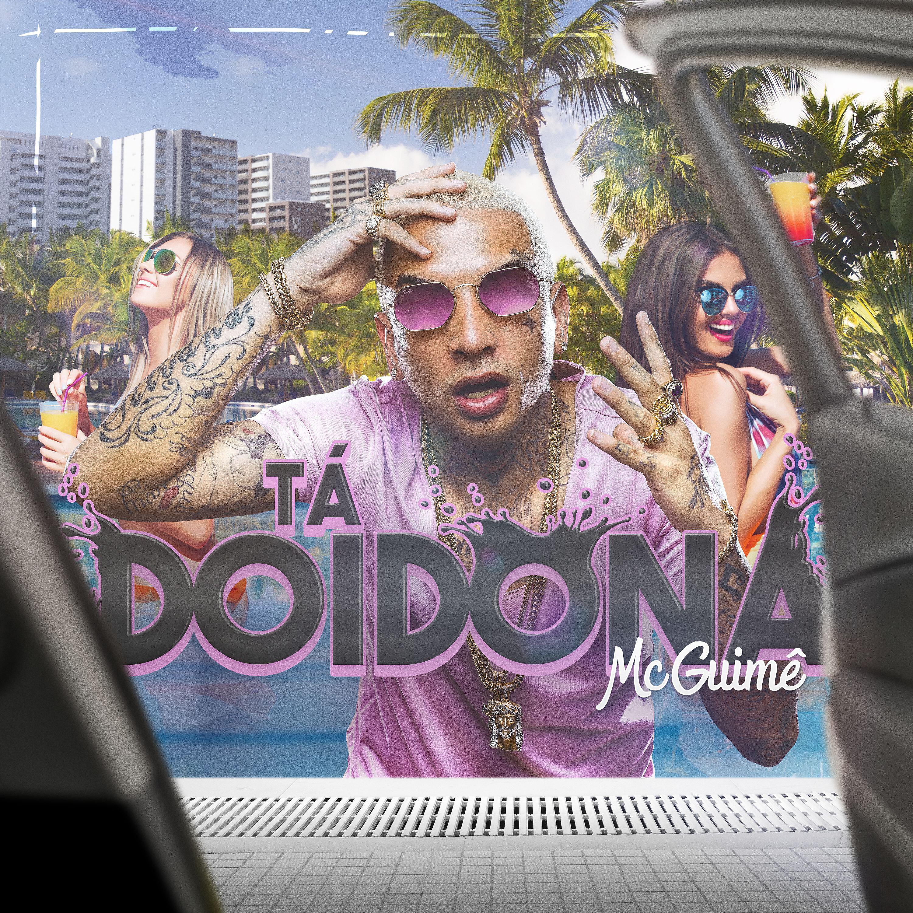 Mc Guimê - Tá doidona