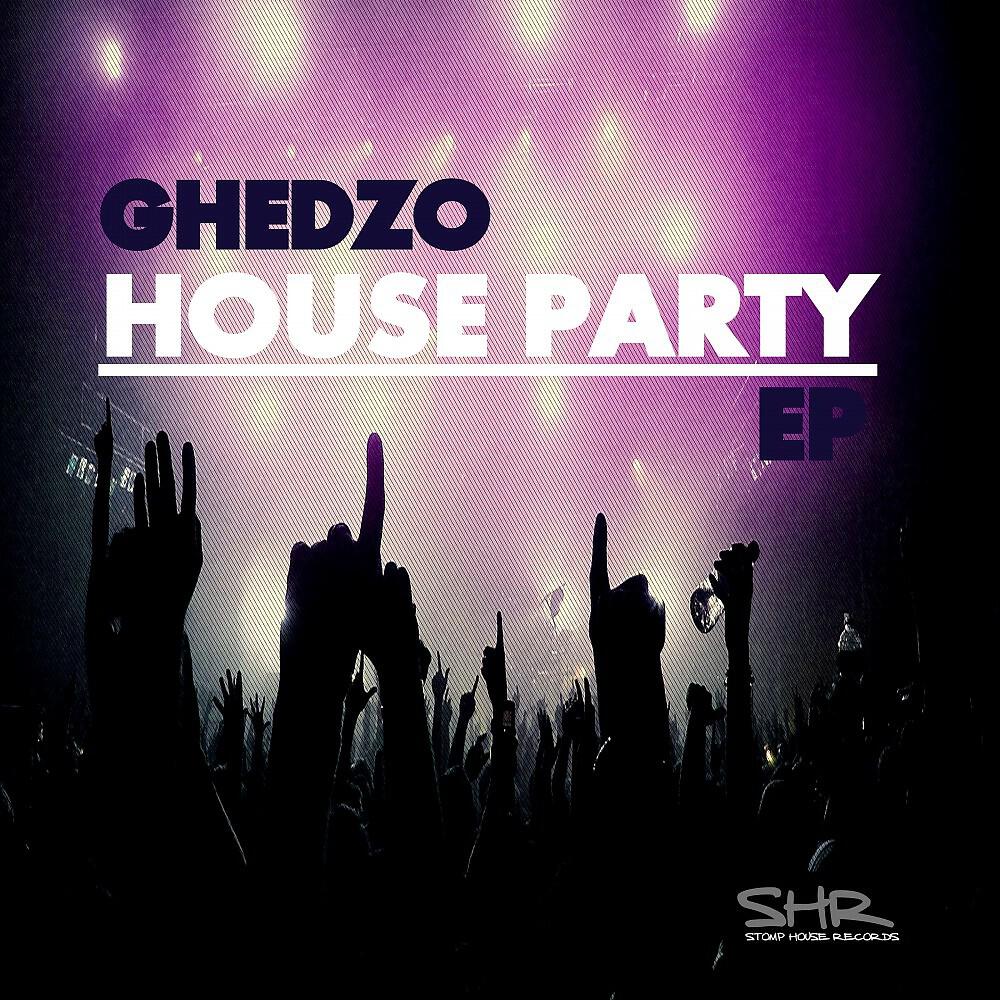 Ghedzo - House Party (Aldo Ferreri Remix)