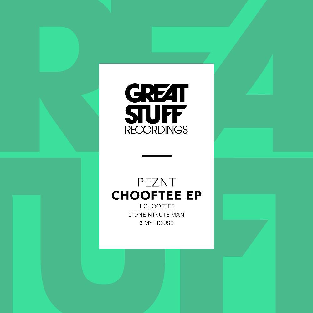 PEZNT - Chooftee (Original Mix)