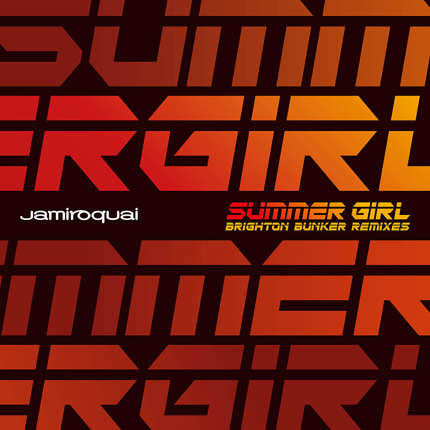 Jamiroquai - Summer Girl (Mack Brothers Brighton Bunker Remix)