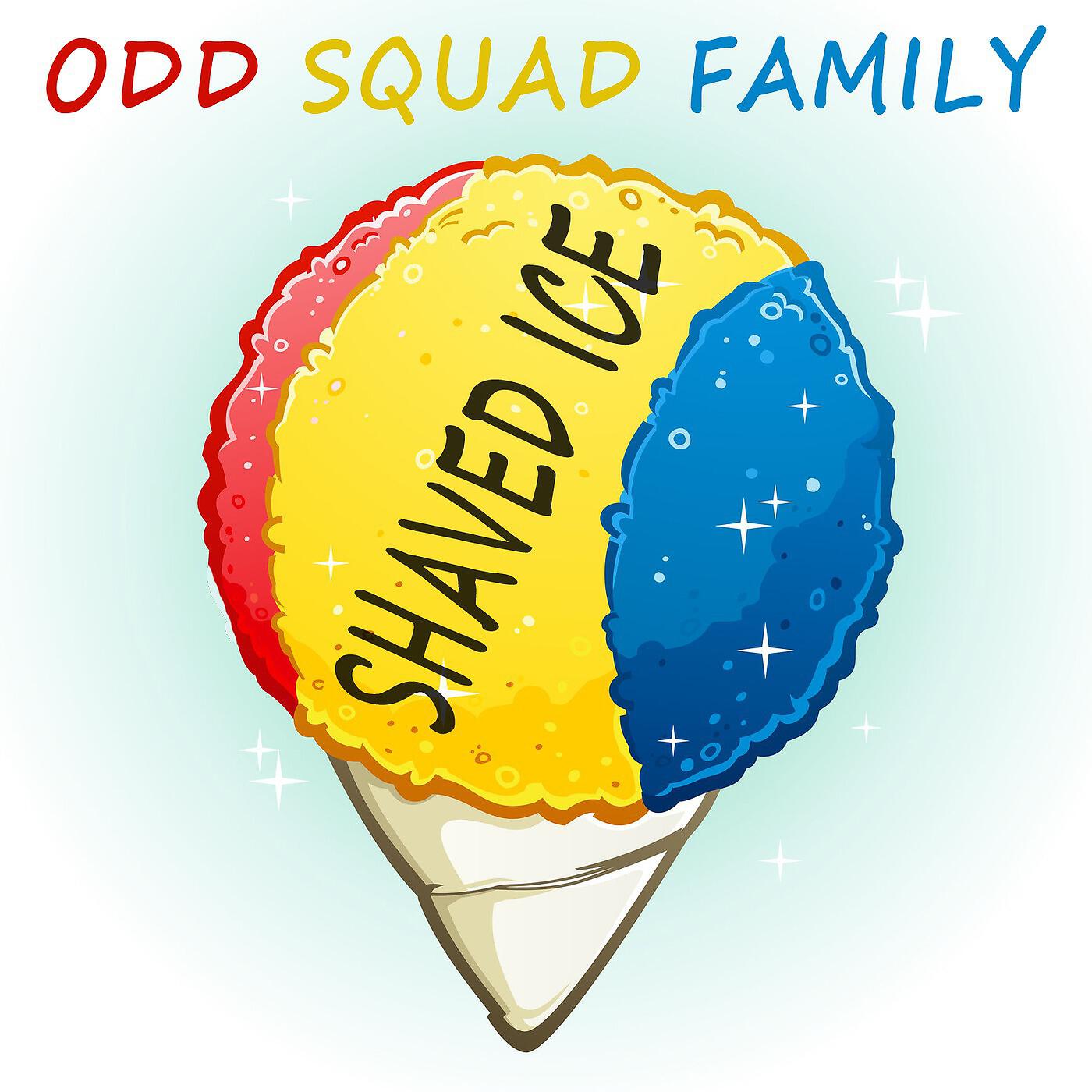 Odd Squad Family - Shaved Ice