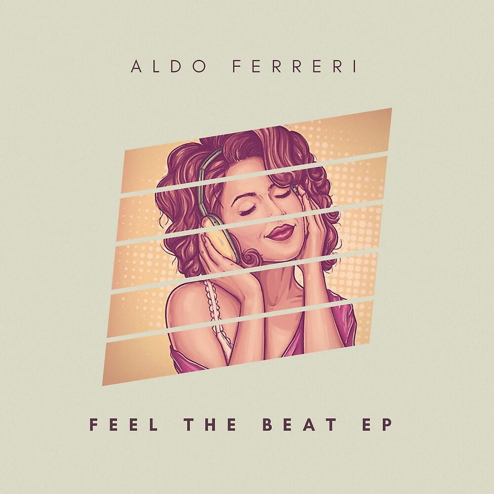 Aldo Ferreri - Feel the Beat (Tribal Version)