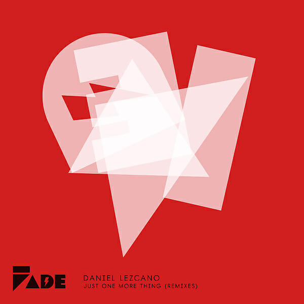 Daniel Lezcano - Just One More Thing (JAK Remix)