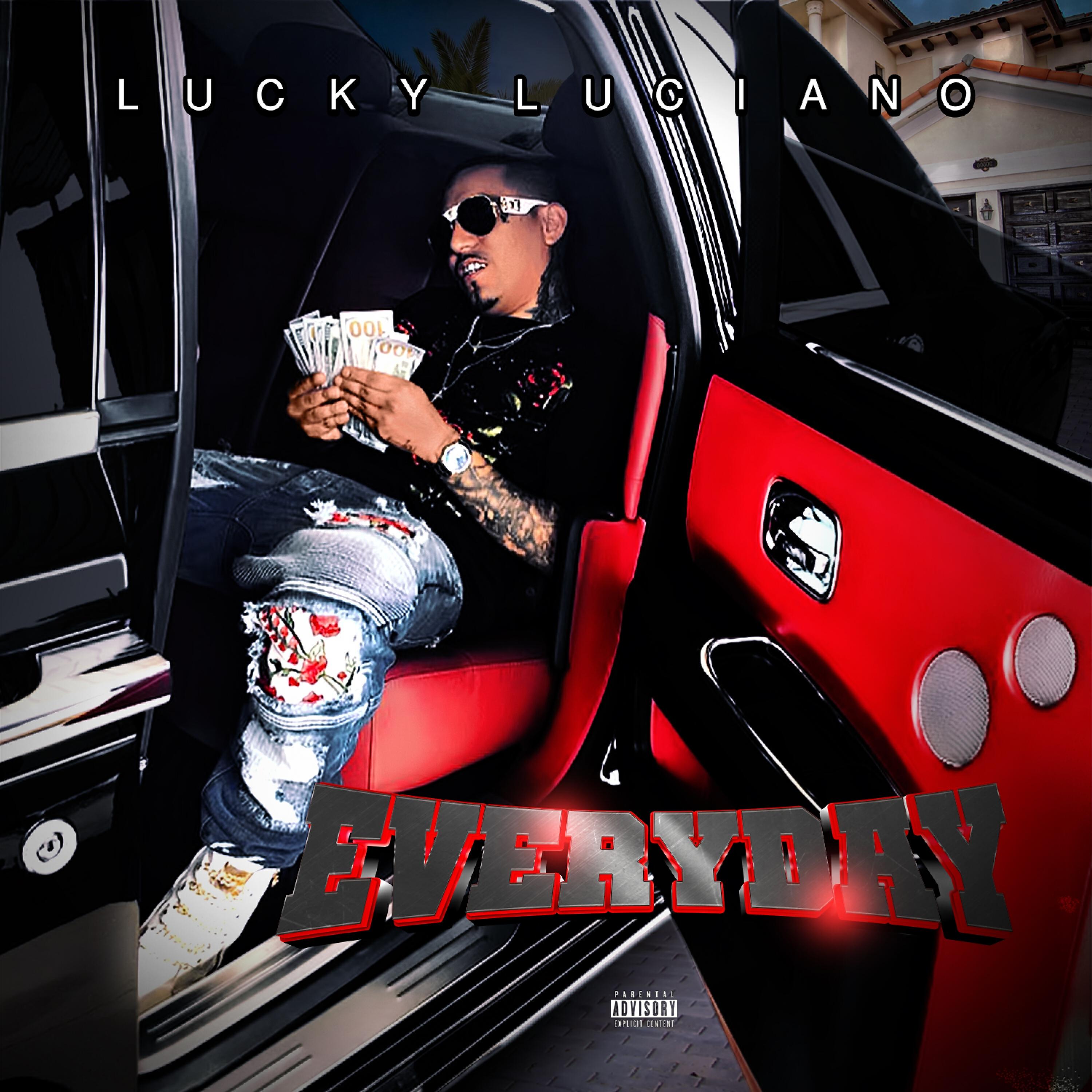 LUCKY LUCIANO - Everyday