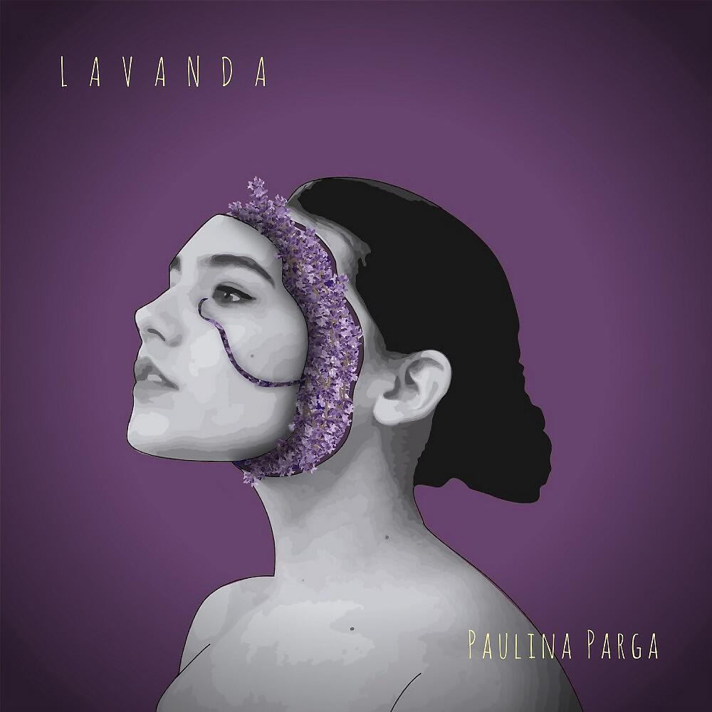 Paulina Parga - Lavanda