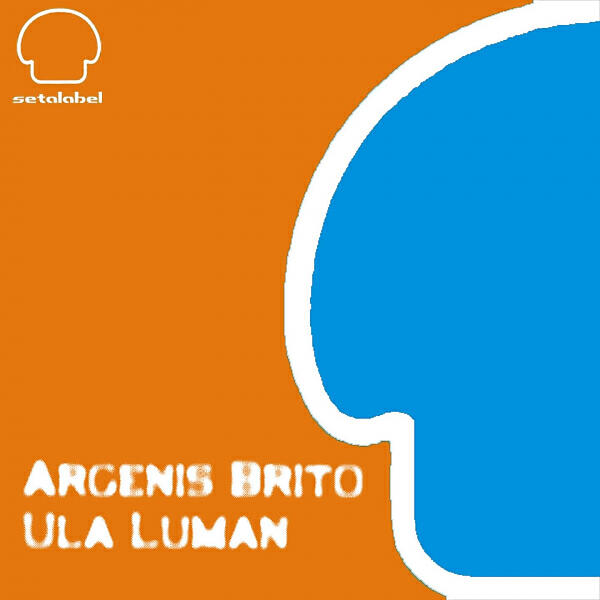Argenis Brito - Ula Luman (Sarp Yilmaz Remix)