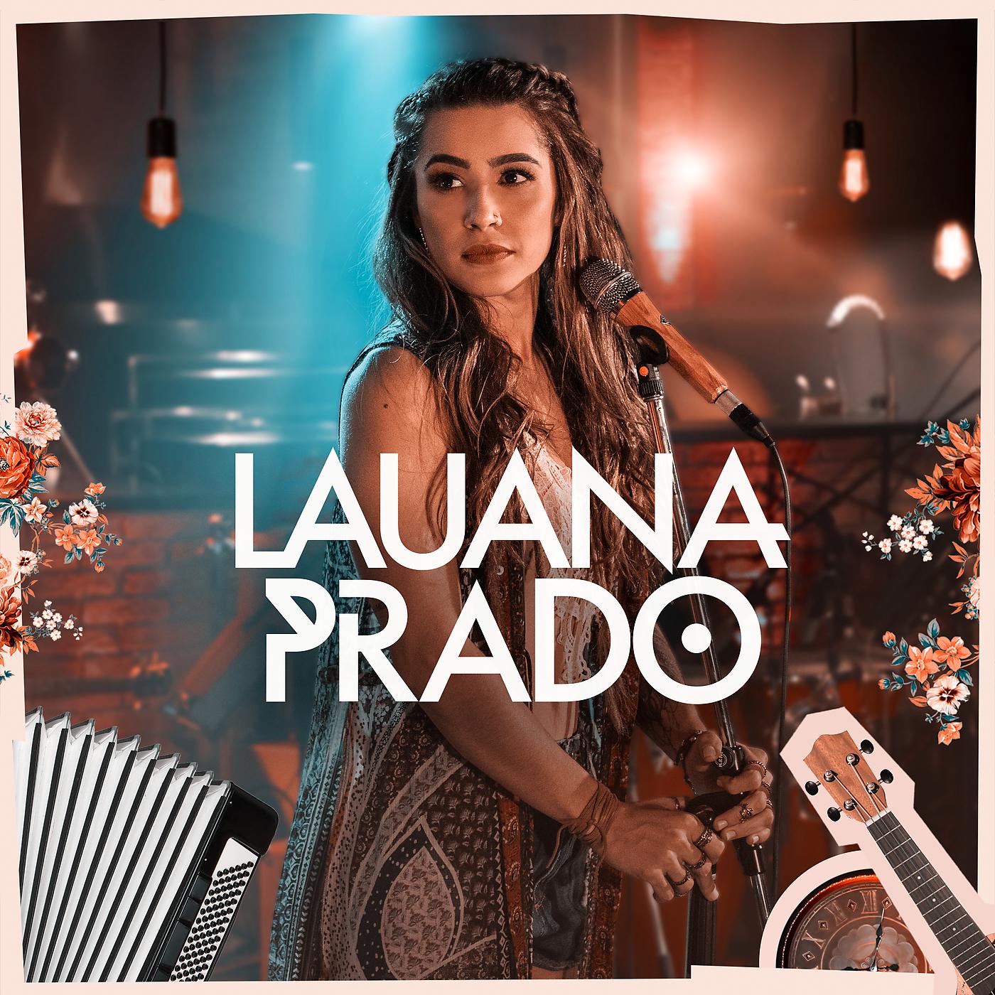 Lauana Prado - Não Tem Bar Na Cidade