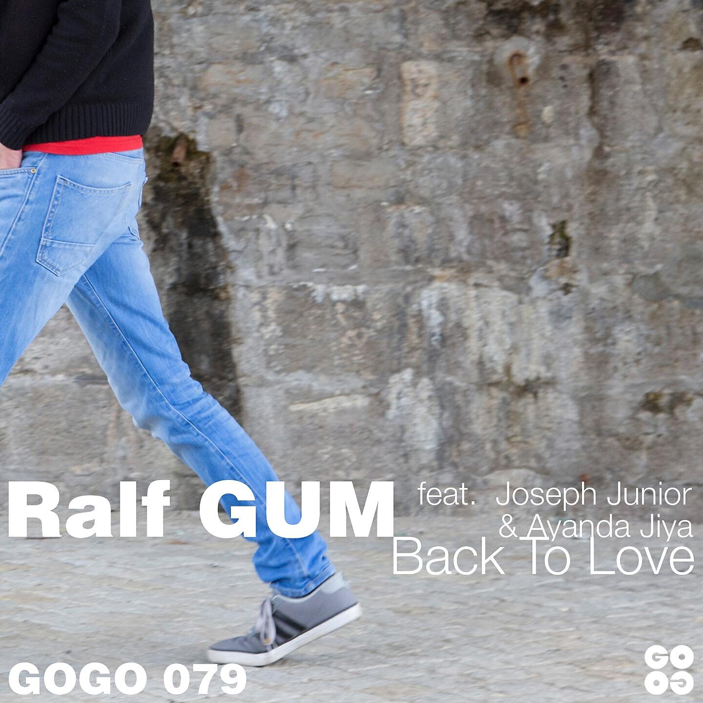 Ralf GUM - Back to Love (Ralf GUM Radio Edit)