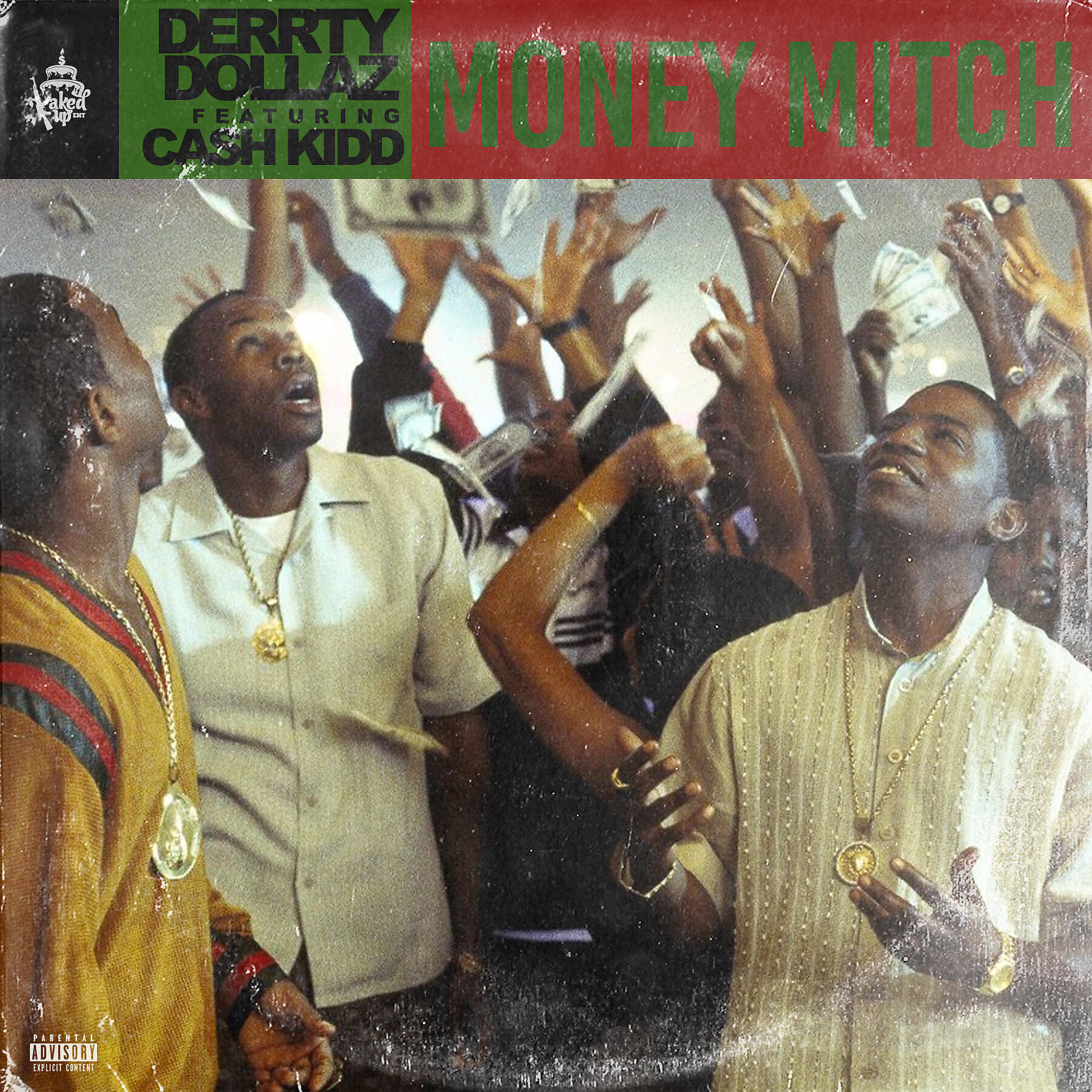 Derrty Dollaz - Money Mitch (feat. Cash Kidd)