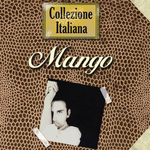 Mango - Oro (Live From Italy/1995 / 2006 Remaster)