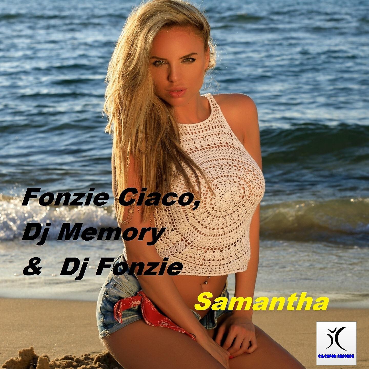 Fonzie Ciaco - Samantha (Dj Fonzie Techno Radio Edit)