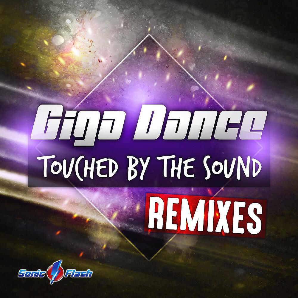 Giga Dance - Touched by the Sound (Impp Remix Edit)