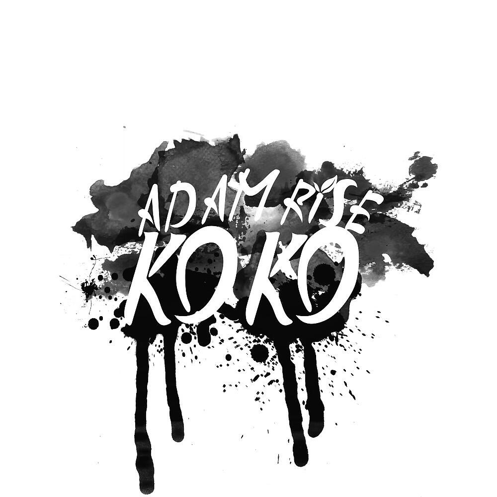 Adam Rise - Koko