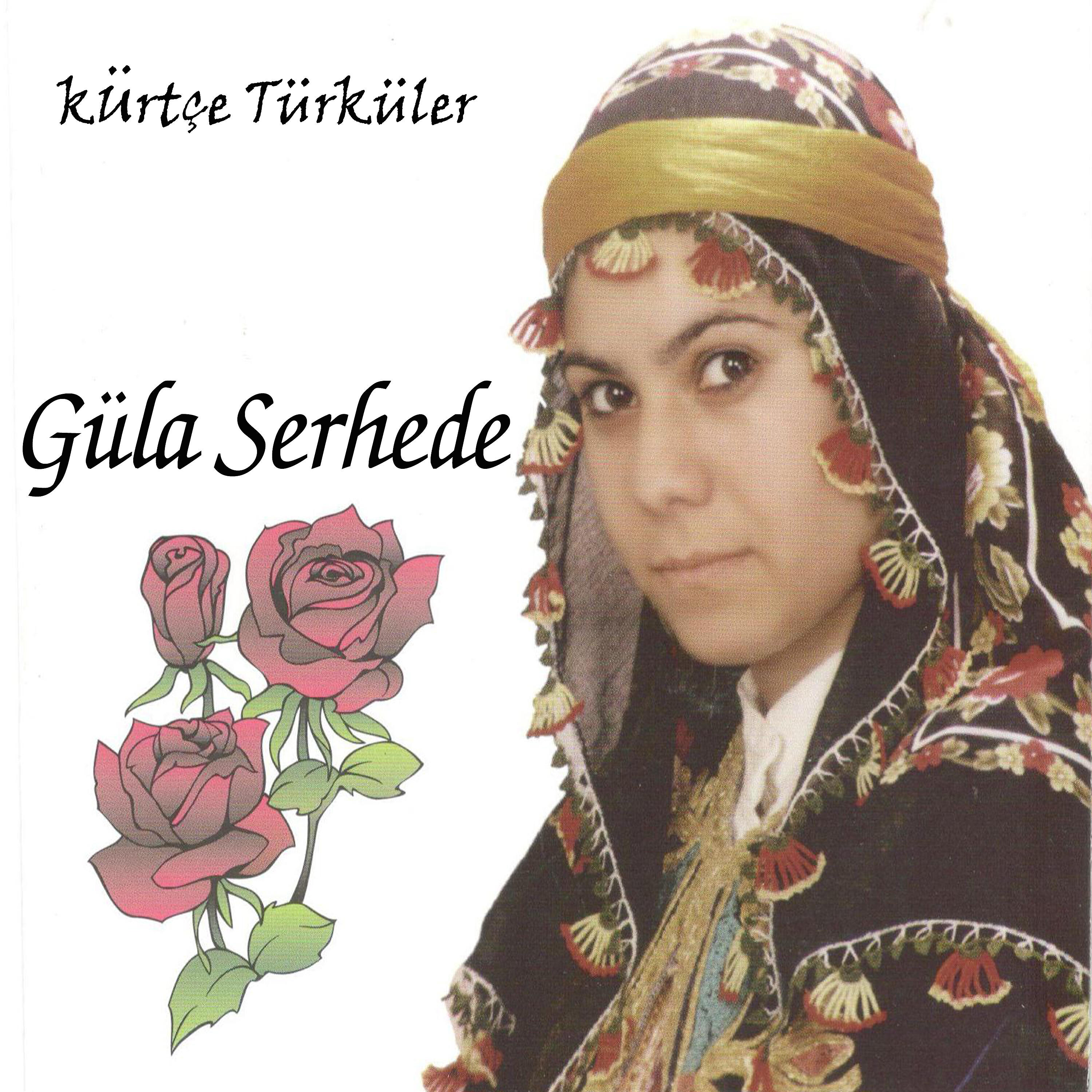 Güla Serhede - Megri / Seri Çiya