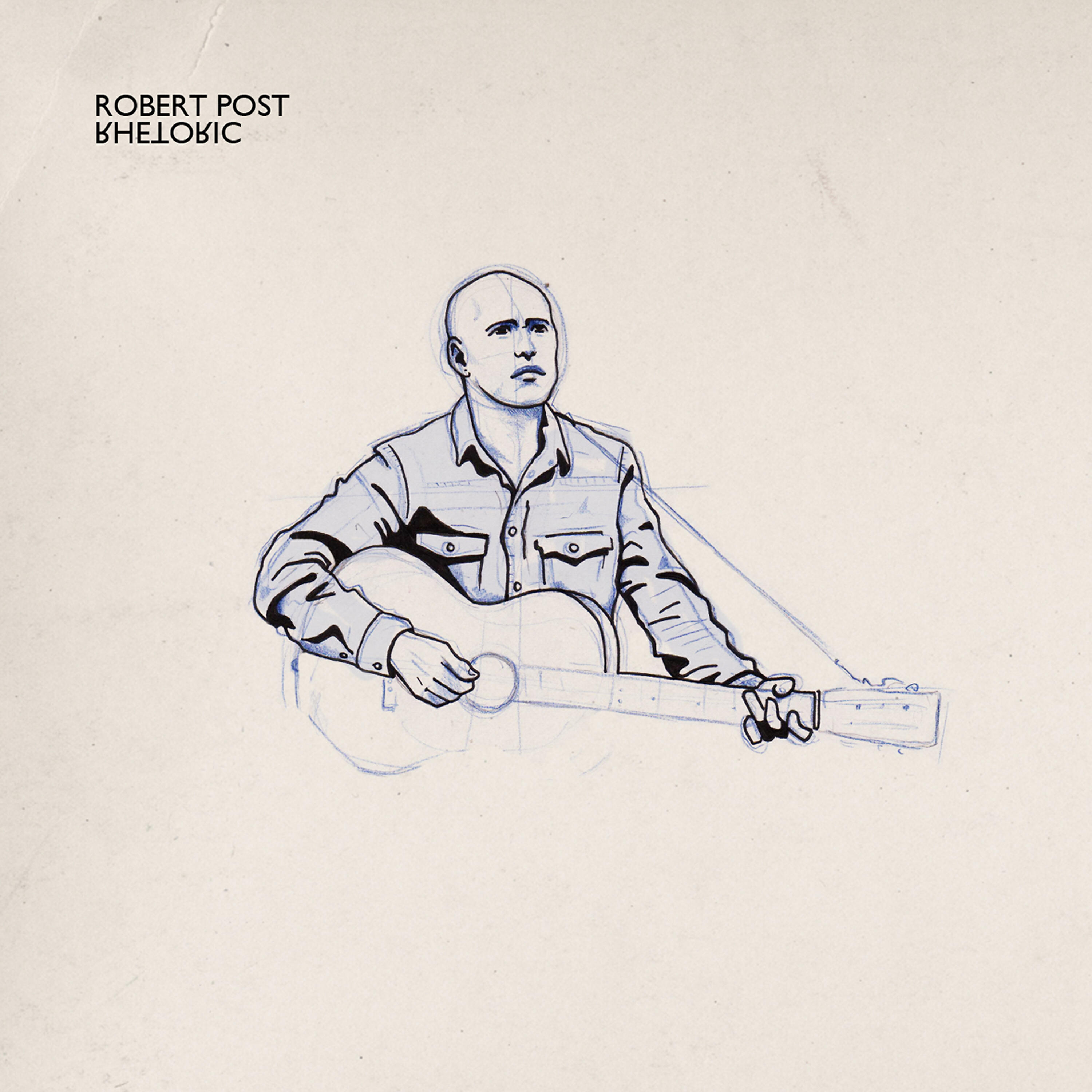Robert Post - I Want to Leave