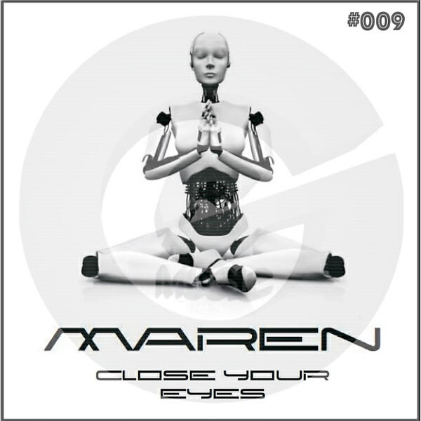 MAREN - Close Your Eyes (Sir Gawain Remix)