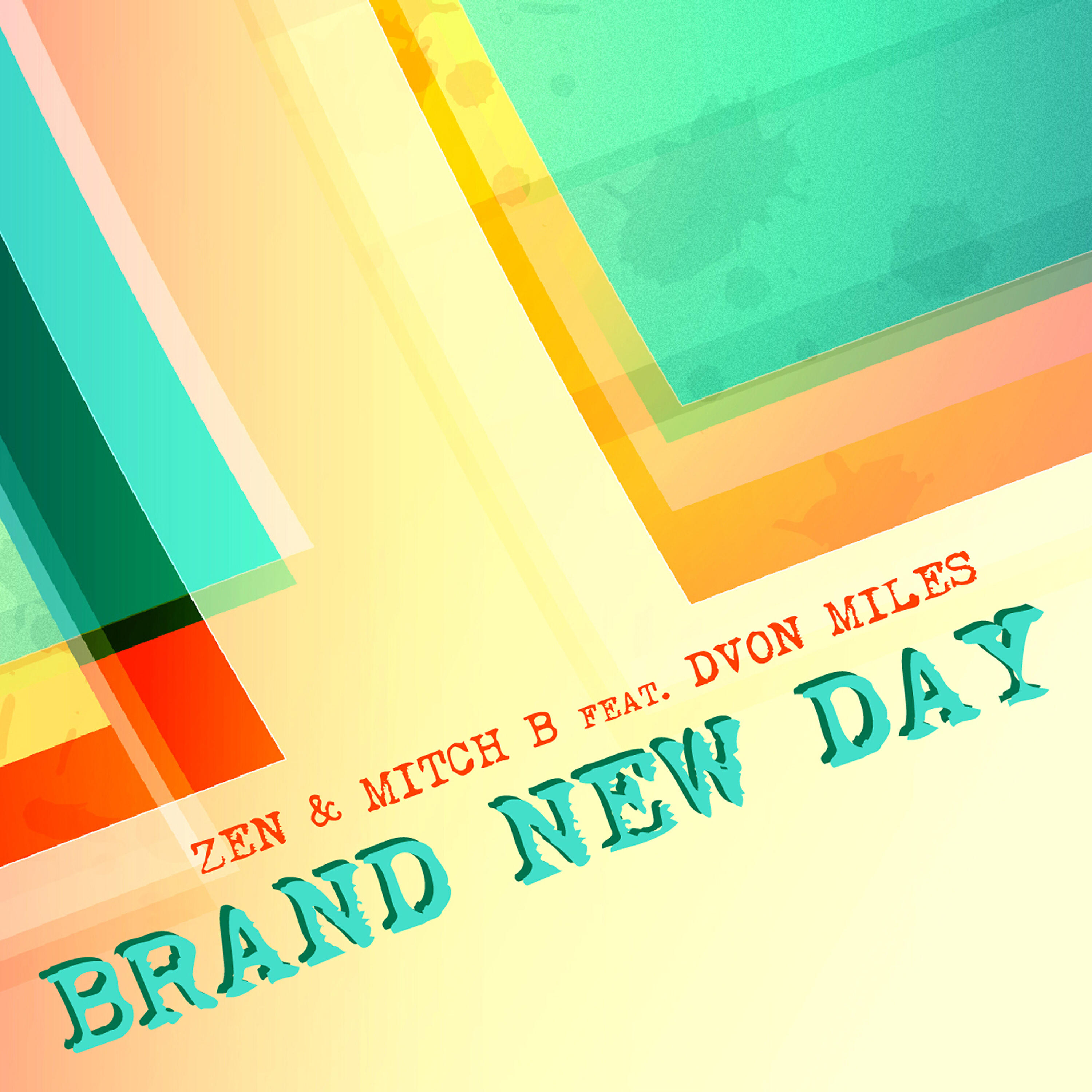 Dvon Miles - Brand New Day (Extended Mix)