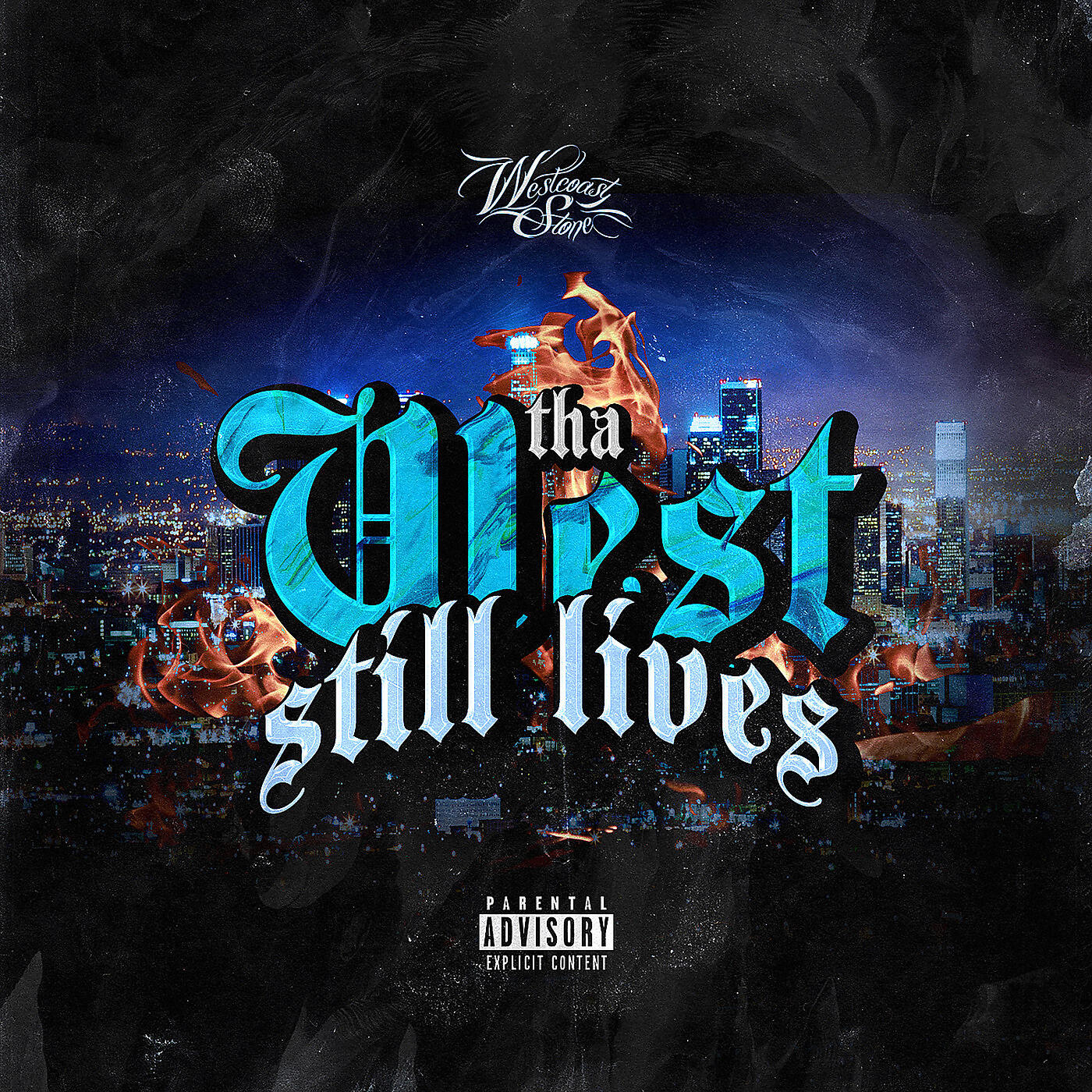 WESTCOAST STONE - Tha West Still Lives