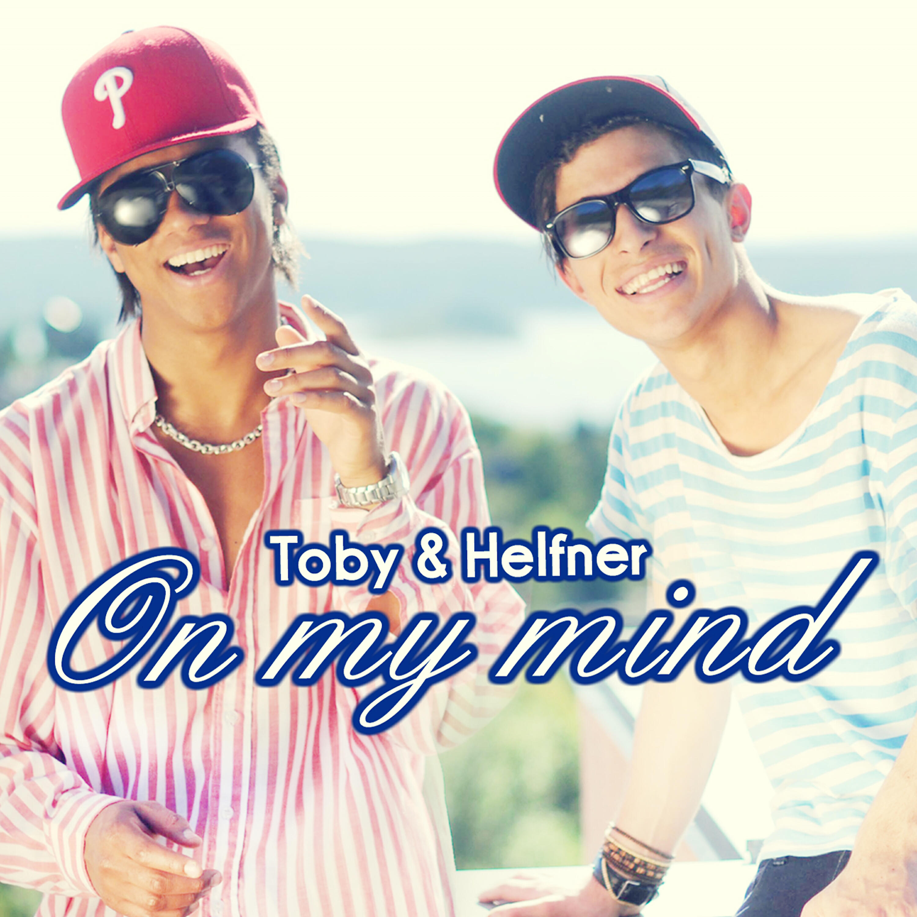 TOBY - On My Mind