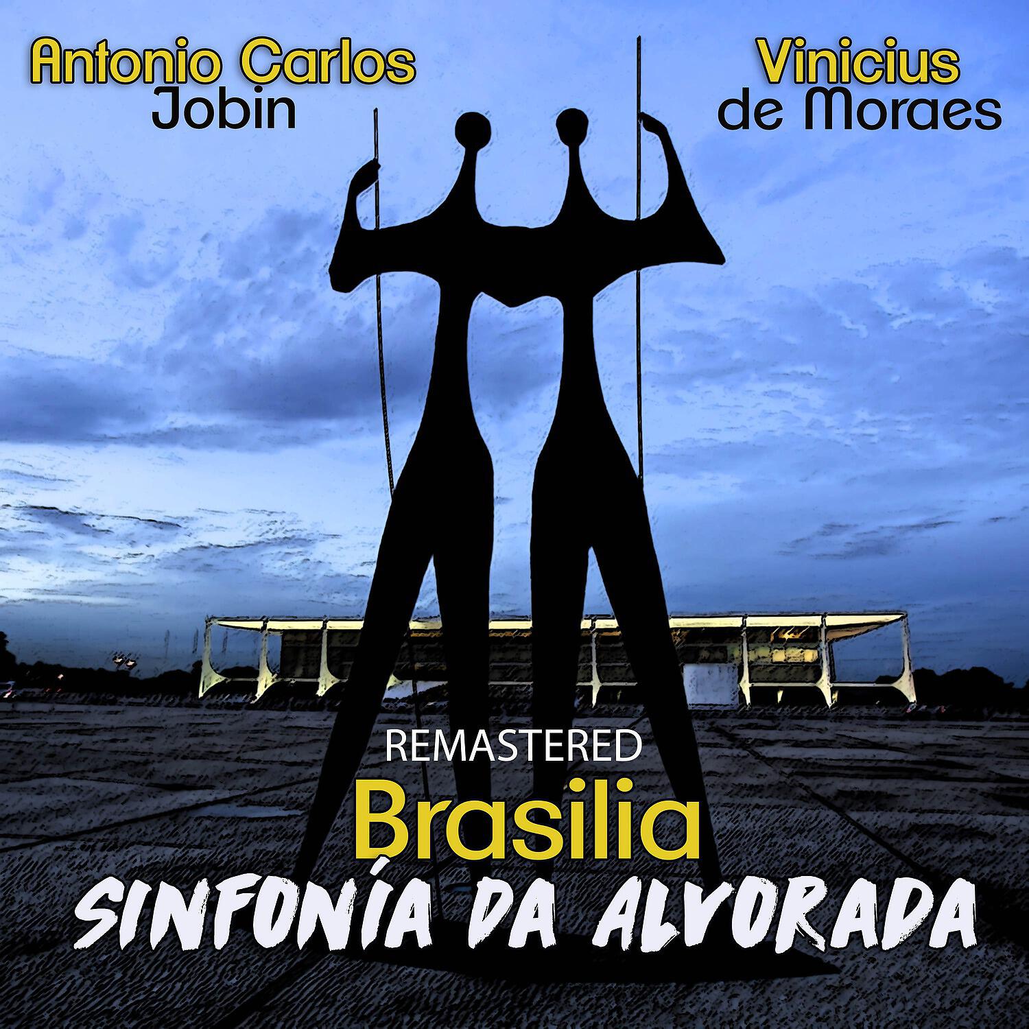 Antonio Carlos Jobim - O Planalto Deserto (Remastered)