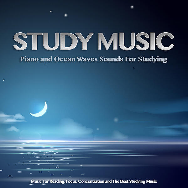 Study Music - Reading Music and Ocean Waves Study Music