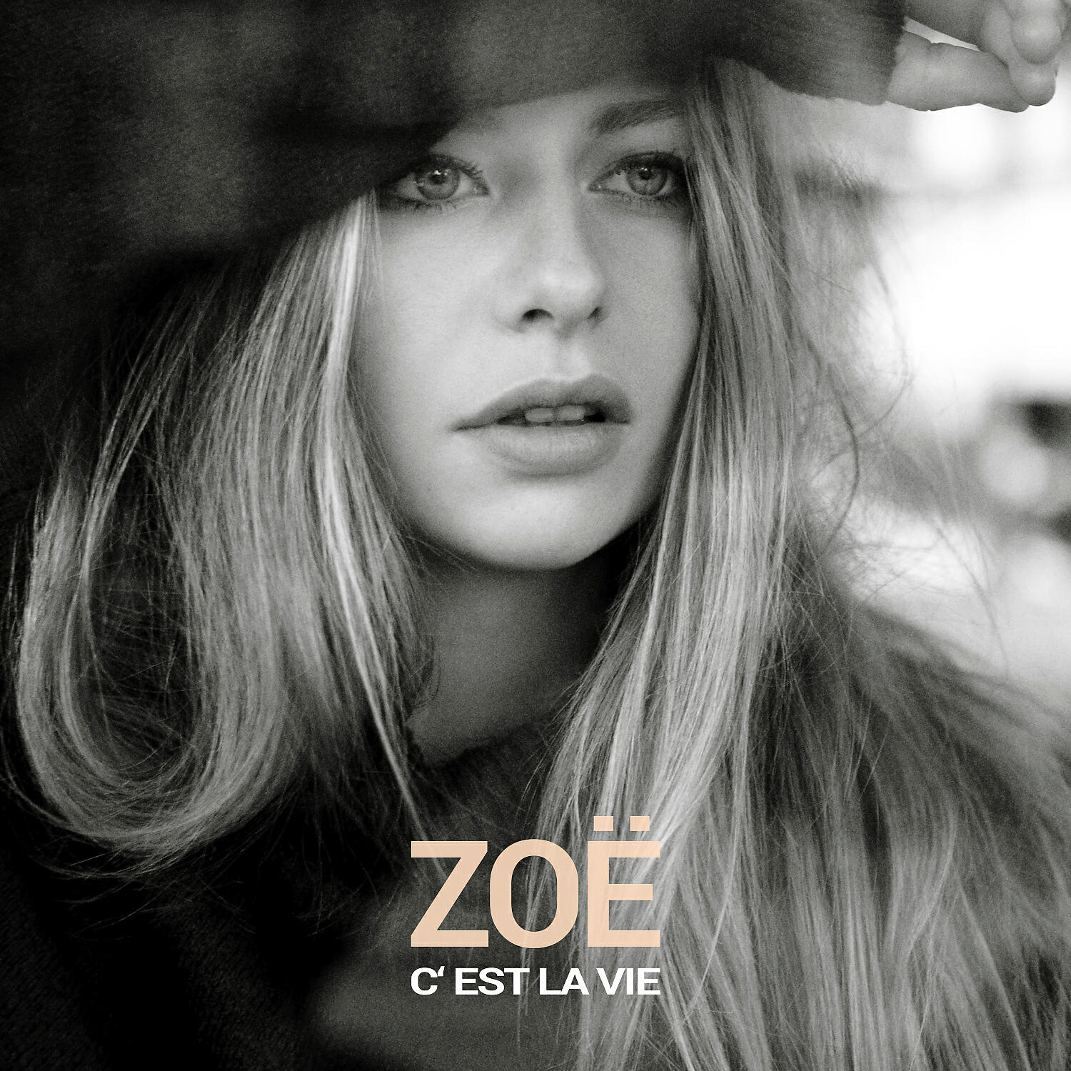 ZOE - C'est la vie