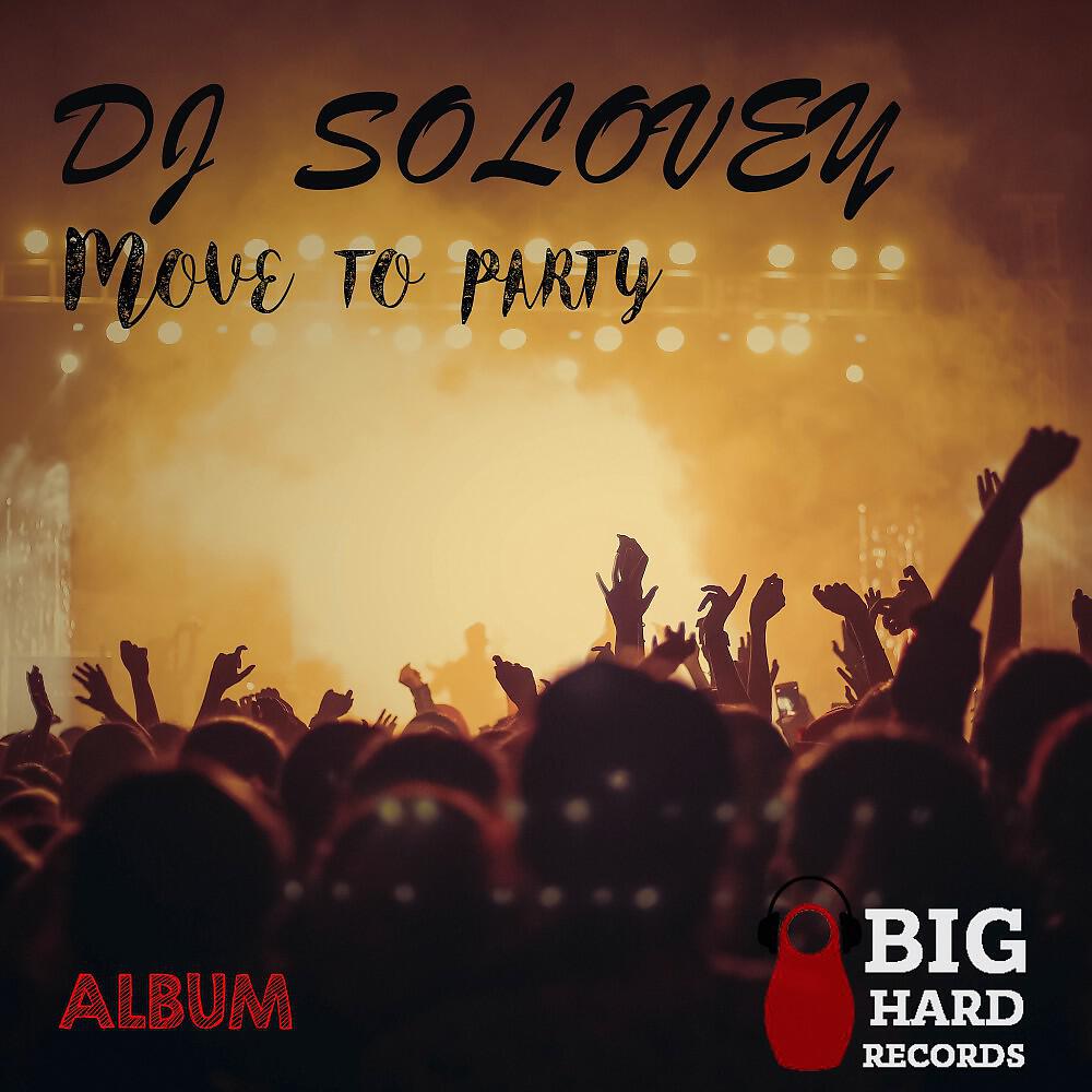 DJ Solovey - Kill This Party (Original Mix)