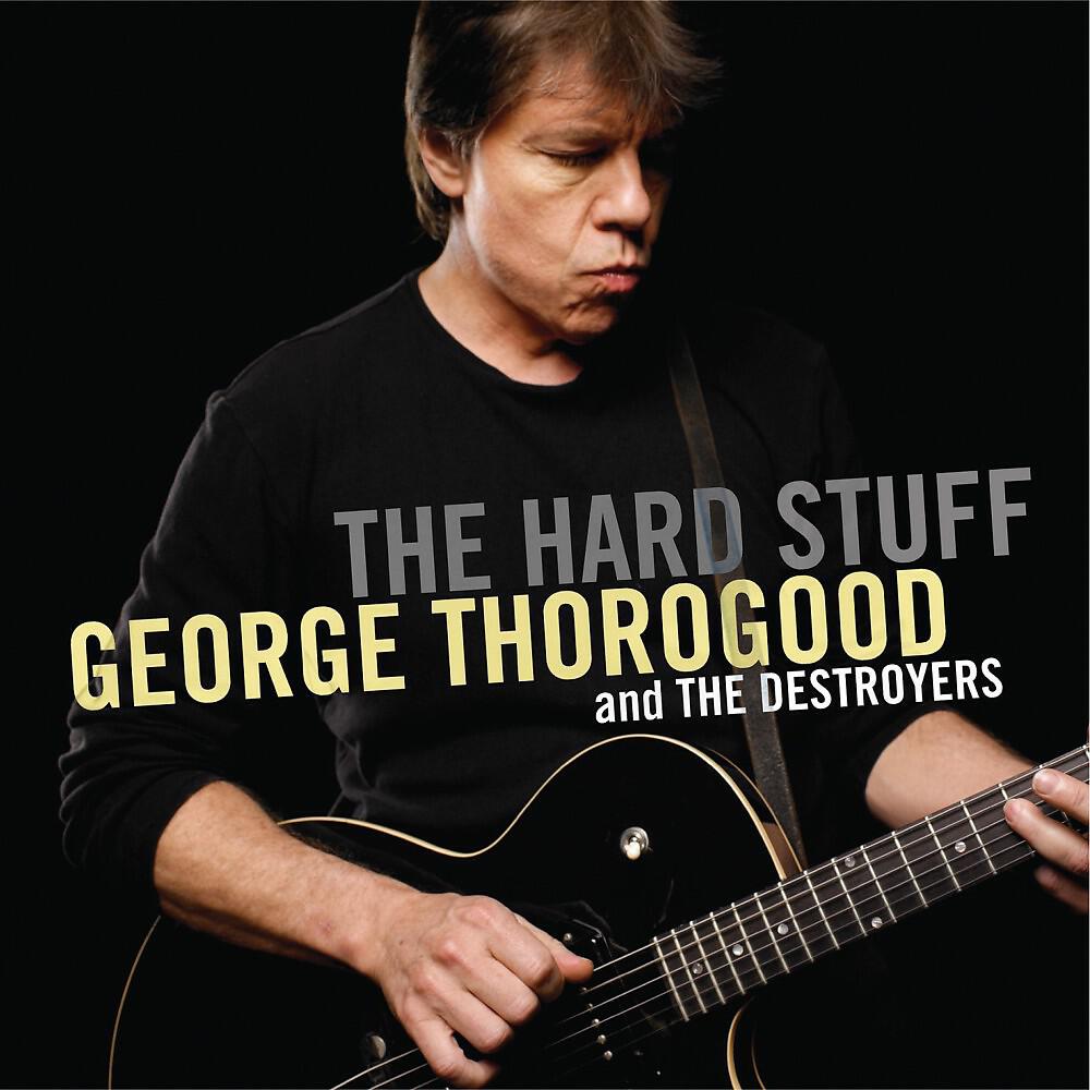 George Thorogood - Hello Josephine