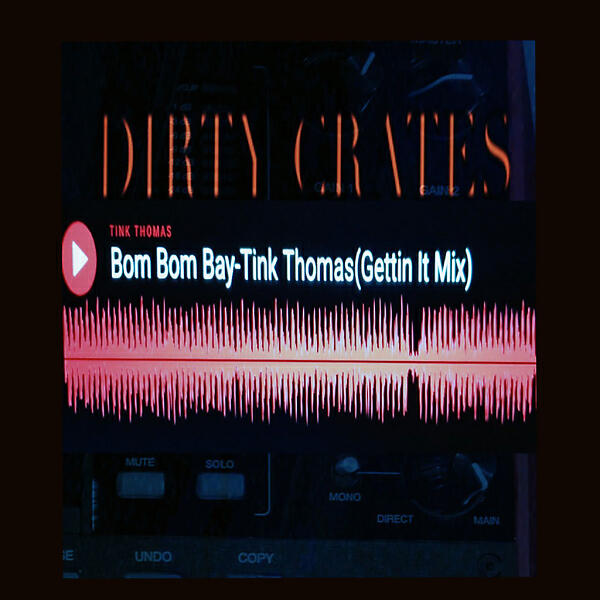 Tink Thomas - Bom Bom Bay (Gettin It Mix)