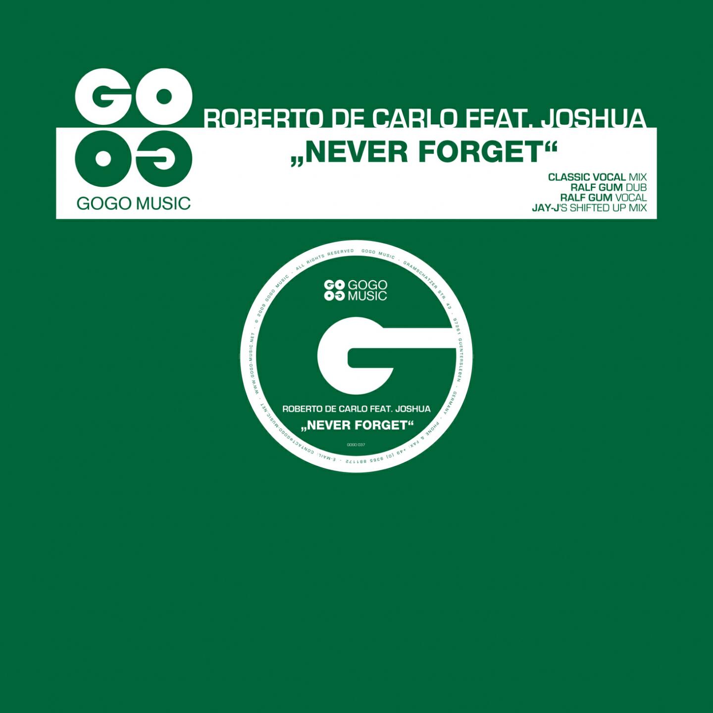 Roberto De Carlo - Never Forget (Ralf GUM Dub)
