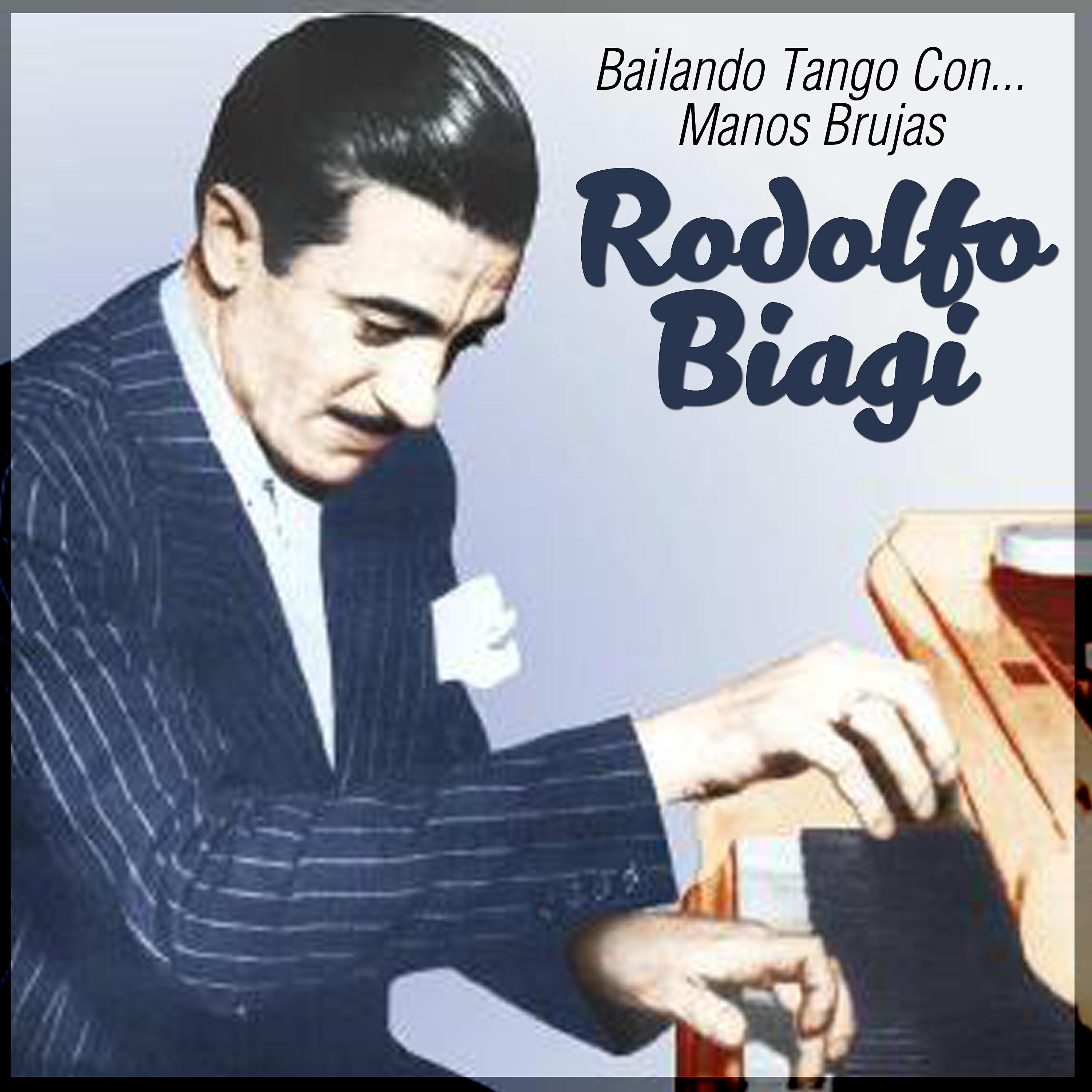Rodolfo Biagi - La Viruta