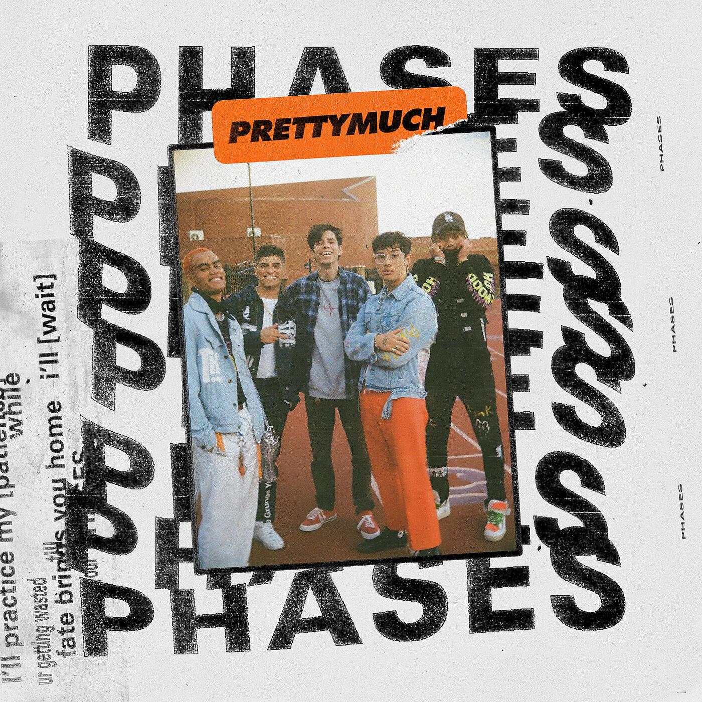 PRETTYMUCH - Phases