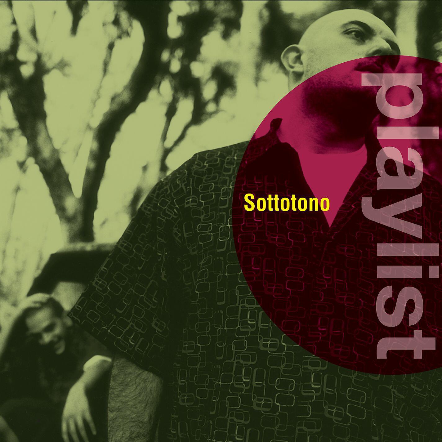 SOTTOTONO - Amor de mi vida