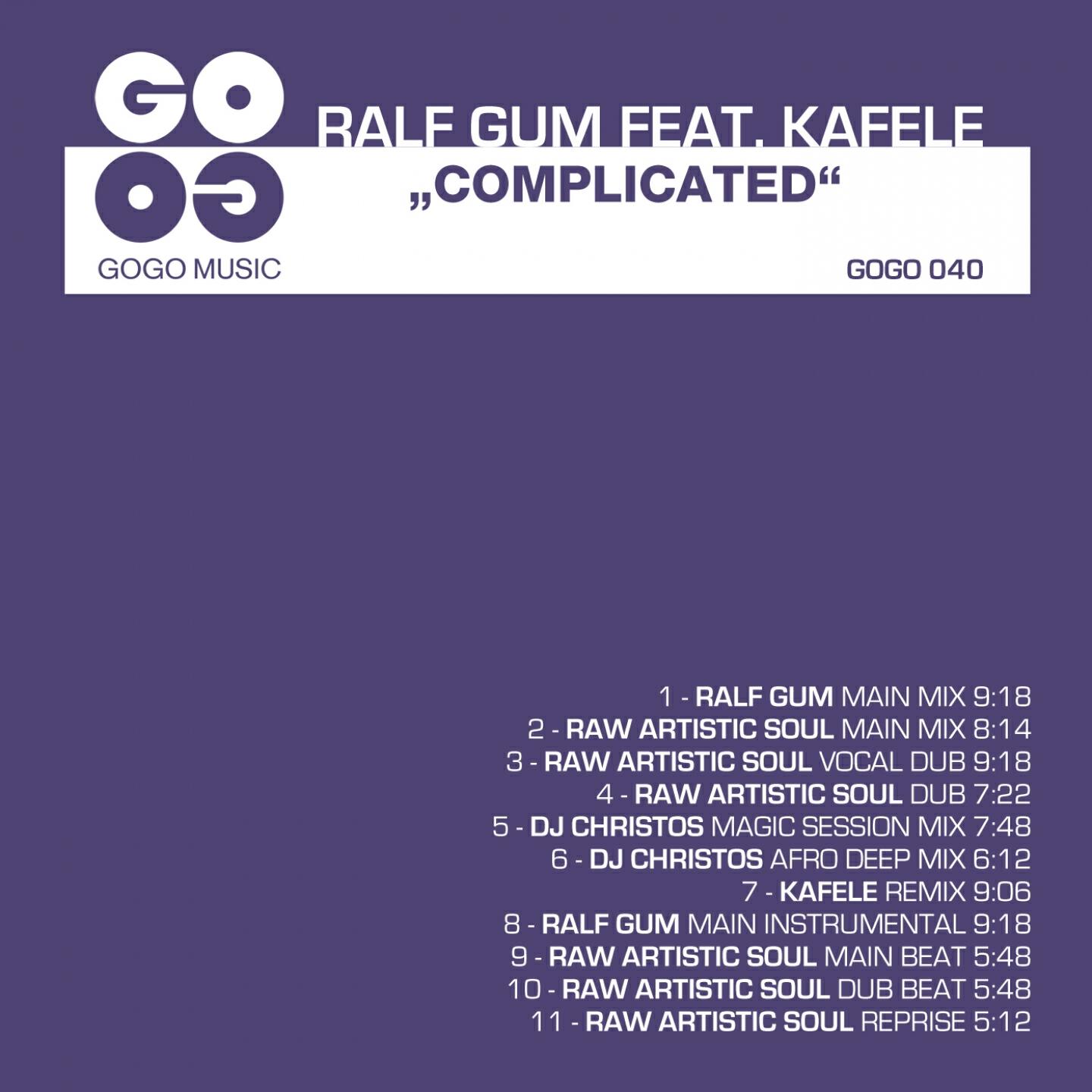 Ralf GUM - Complicated (Raw Artistic Soul Reprise)