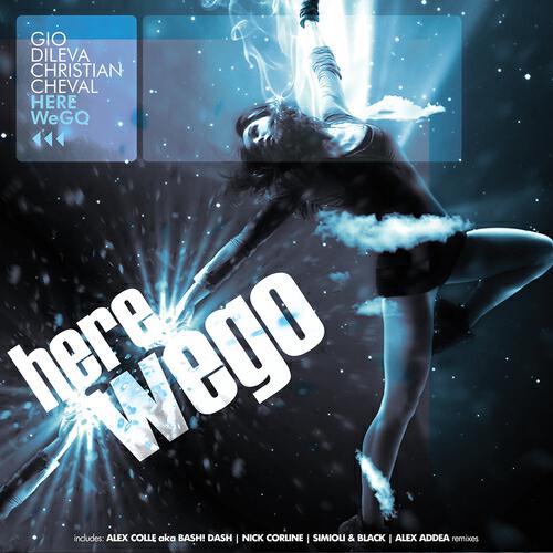 Gio Di Leva, Christian Cheval - Here We Go (Simioli & Black Remix)