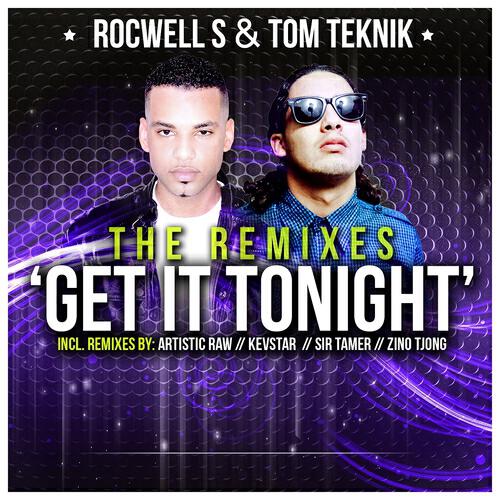 Rocwell S - Get It Tonight (Zino Tjong Radio Edit)