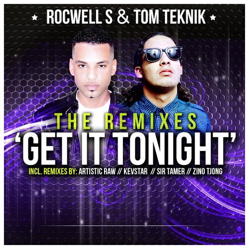 Rocwell S - Get It Tonight (Kevstar Dubmix)