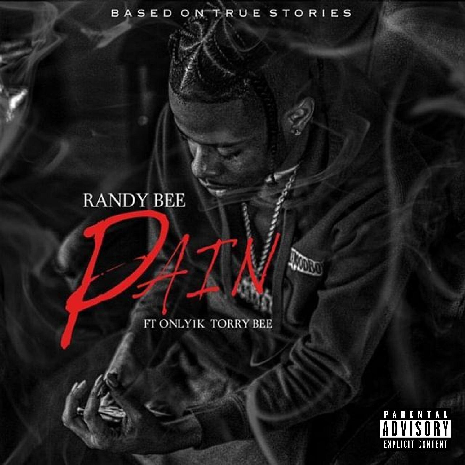 Randy Bee - Pain (feat. Only1K & Torry Bee)