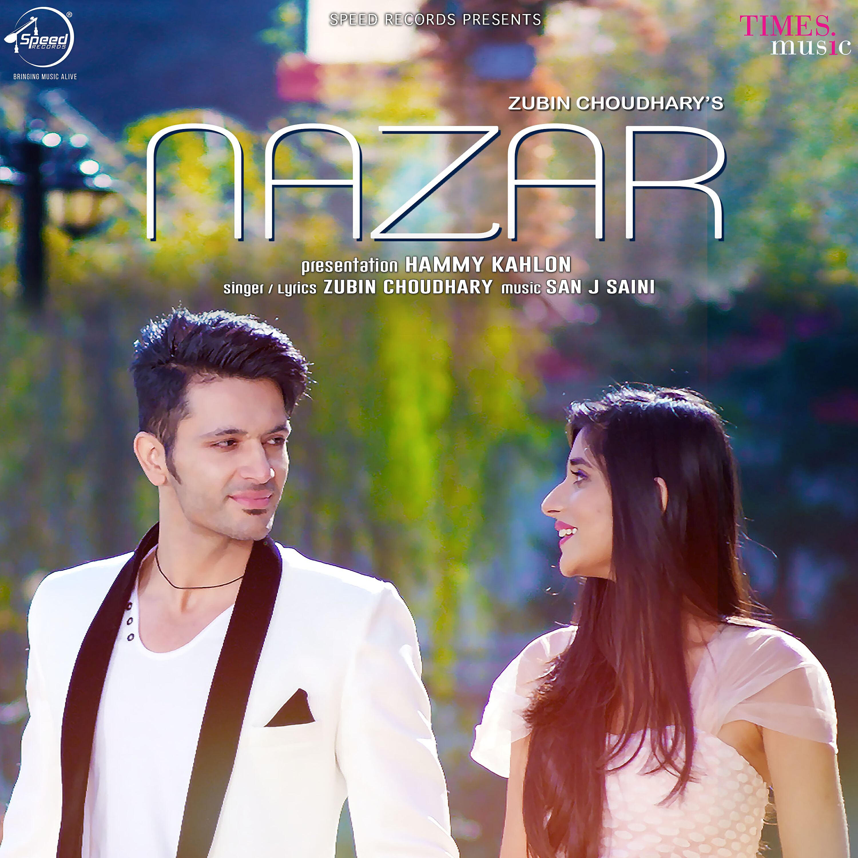 Zubin Choudhary - Nazar