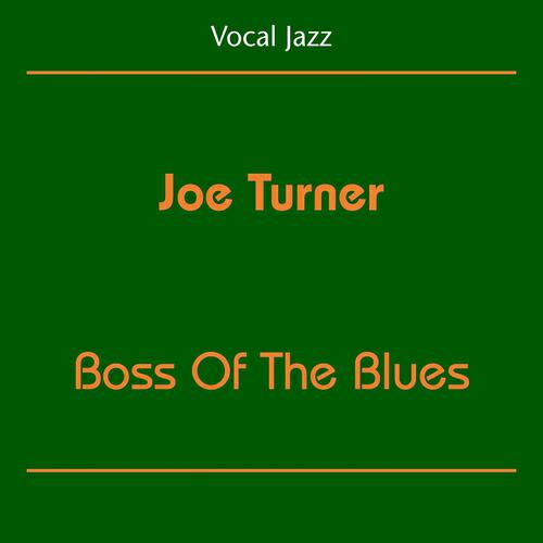 Joe Turner - When the Morning Glories