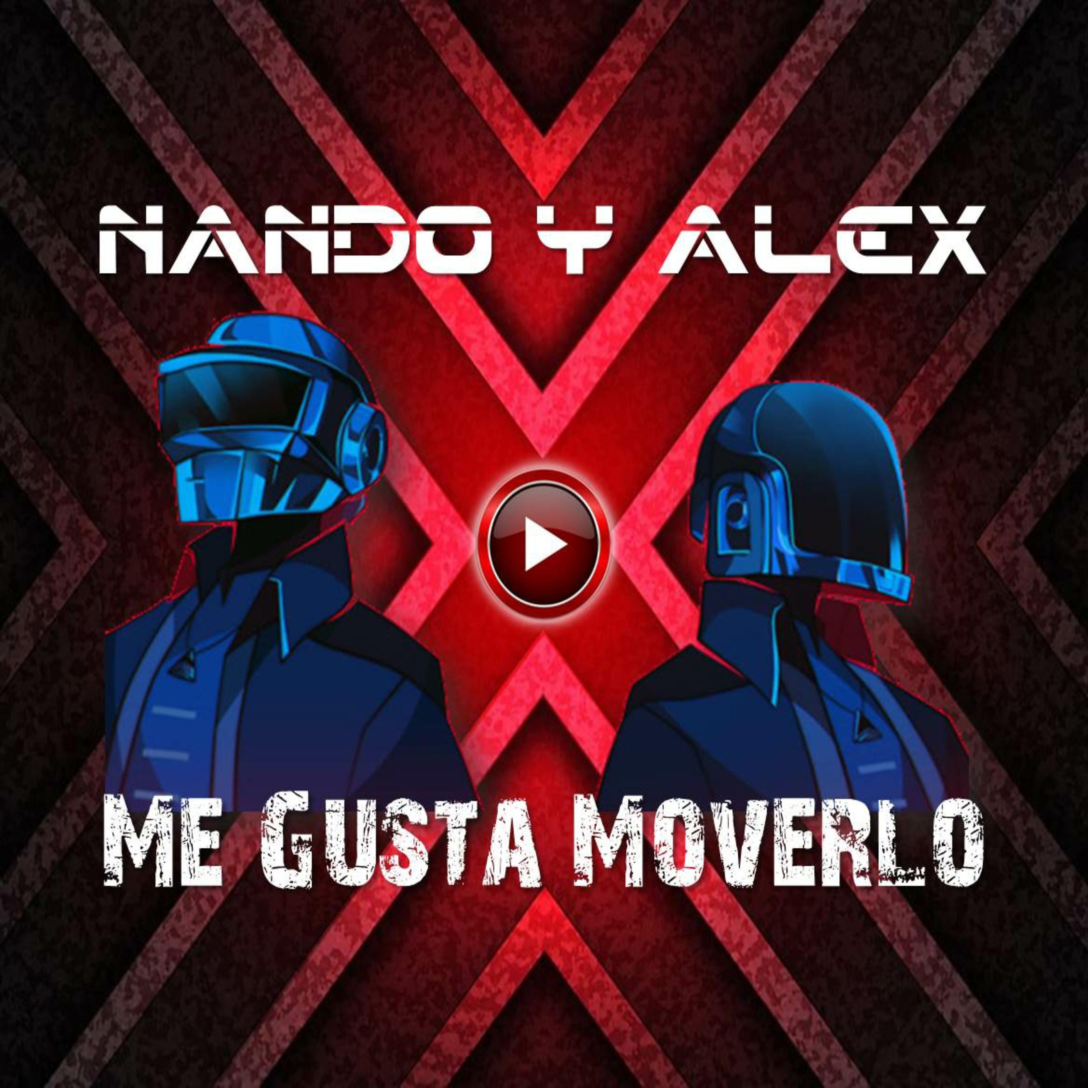 NANDO - Me Gusta Moverlo