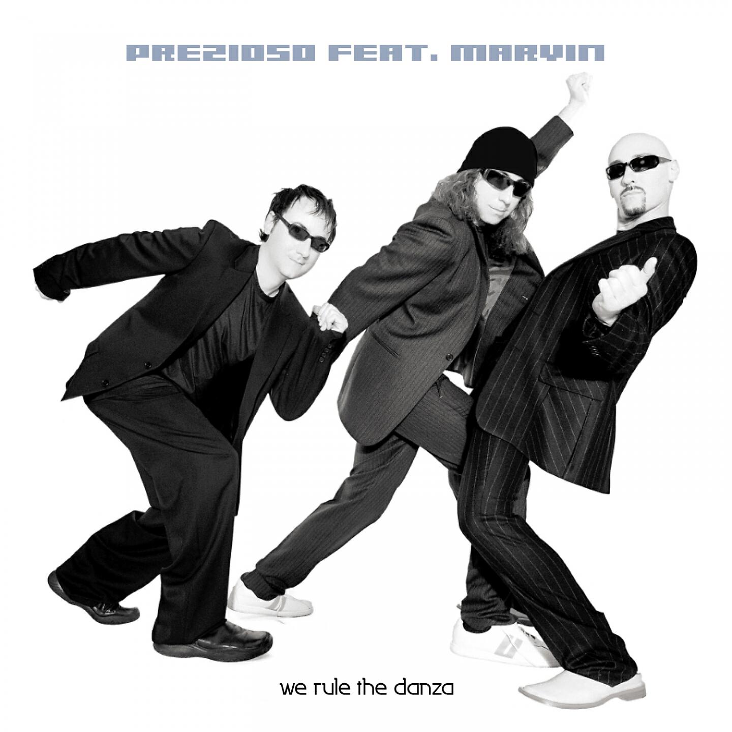 Prezioso - We Rule the Danza (Radio Version)