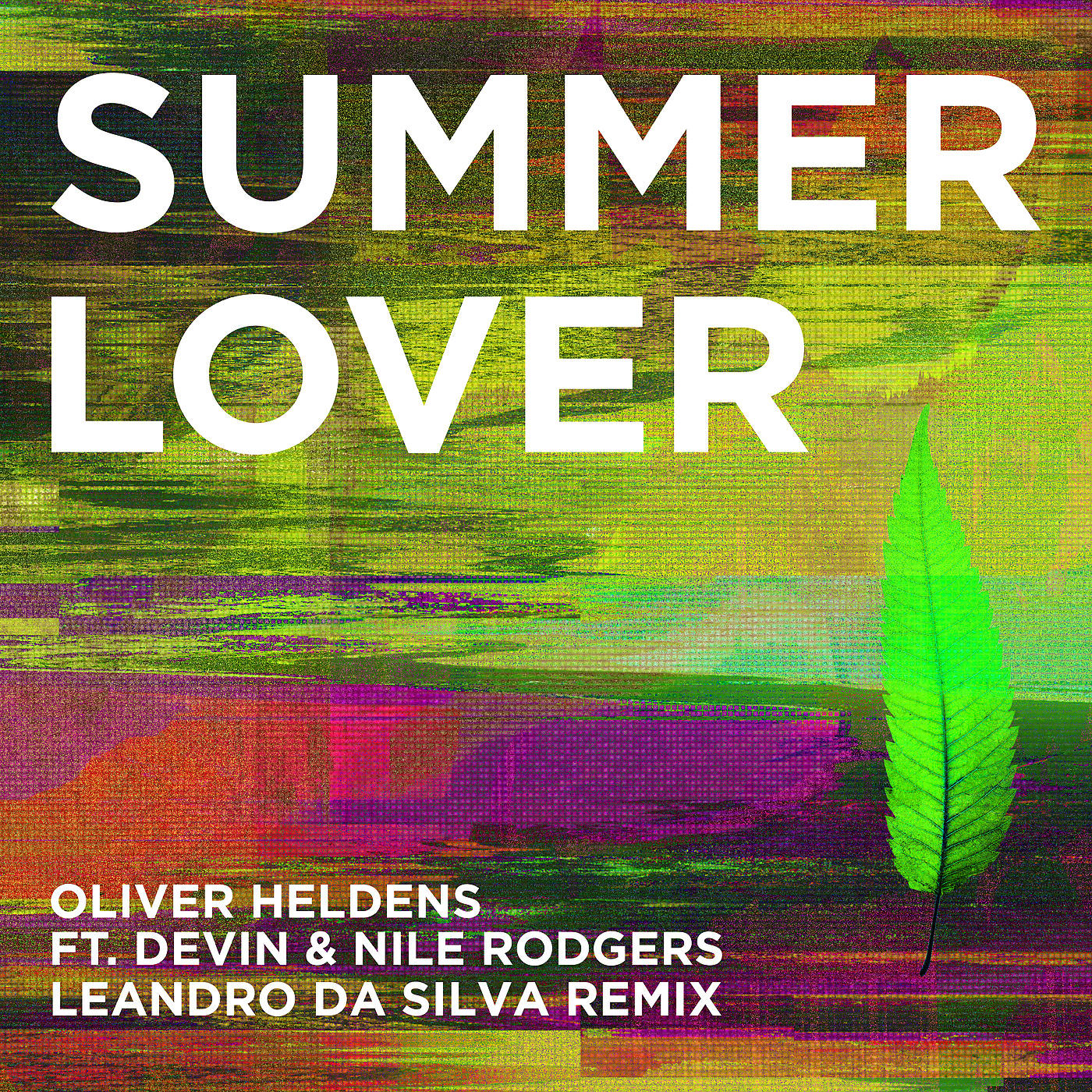 Oliver Heldens - Summer Lover (Leandro Da Silva Remix)