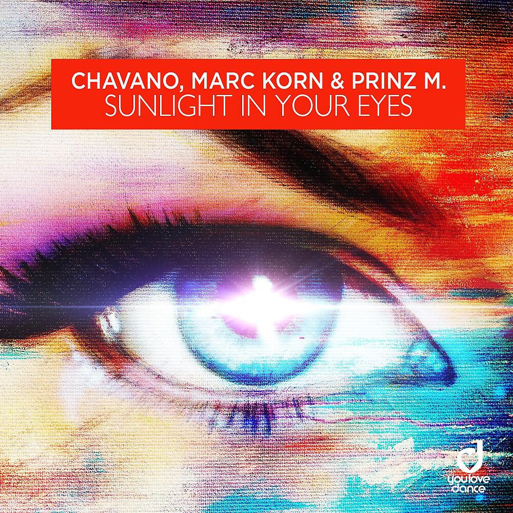 Chavano - Sunlight in Your Eyes