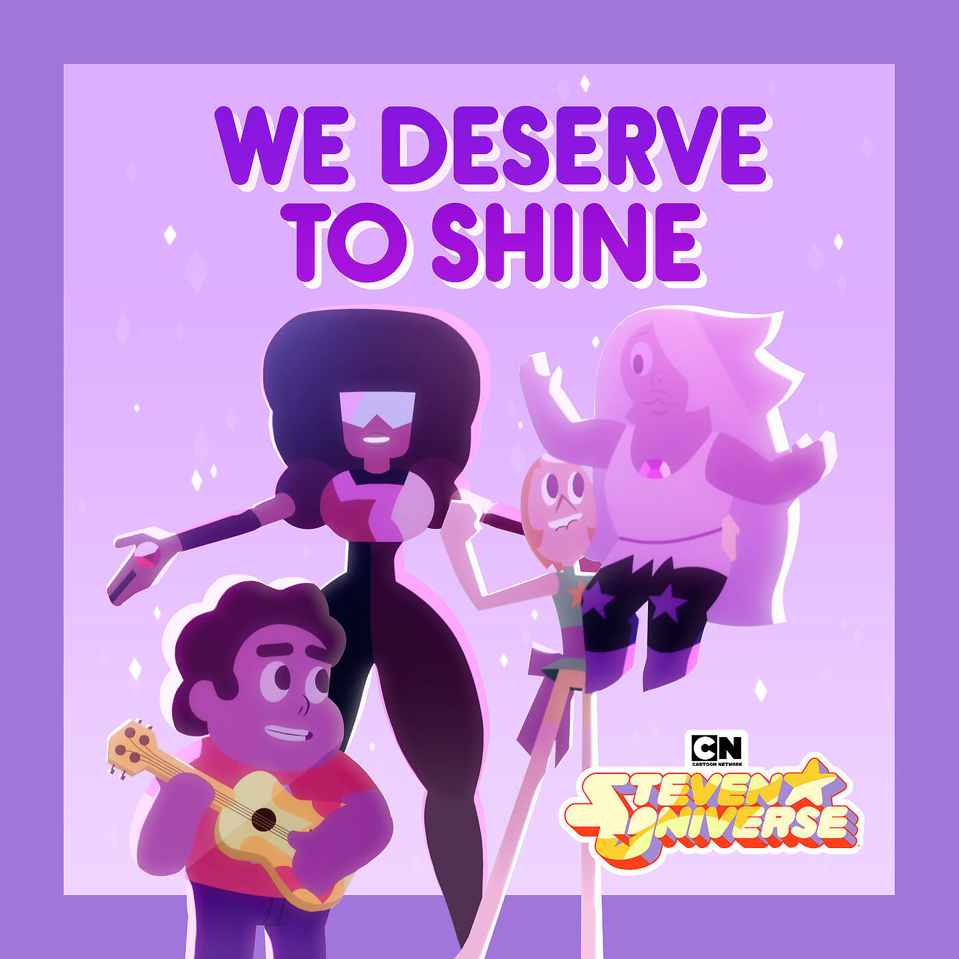 Steven Universe - We Deserve to Shine